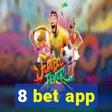 8 bet app